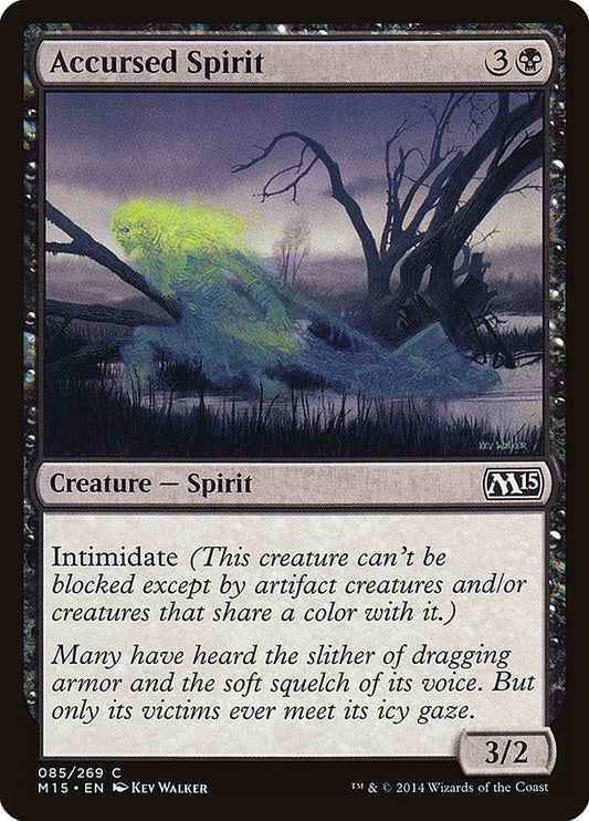 Accursed Spirit [M15 - 85]